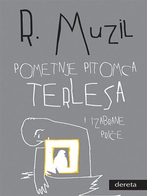 cover image of Pometnje pitomca Terlesa i izabrane priče
